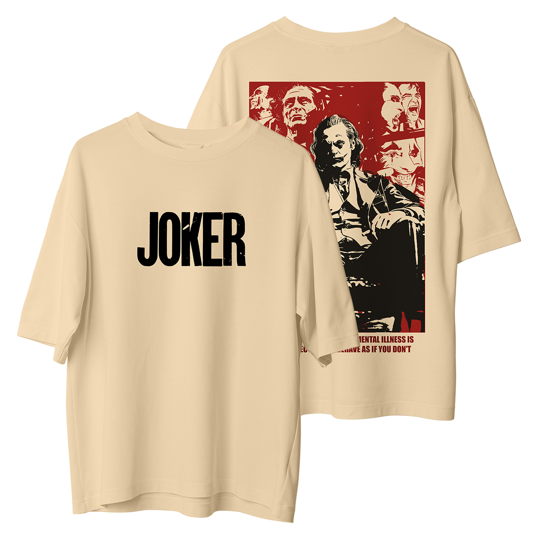 Laugh Now, Cry Later – The Joker Oversized Tees